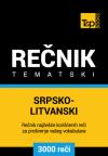 Srpsko-litvanski tematski rečnik - 3000 korisnih reči