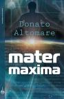 Mater Maxima