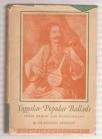 Yugoslav popular ballads  Their Origin and Development (1932)
