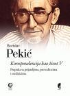 Korespondencija kao život V Korespondencija kao život V
