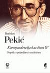 Korespondencija kao život IV Korespondencija kao život IV