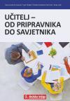 Učitelj: Od pripravnika do savjetnika Učitelj: Od pripravnika do savjetnika