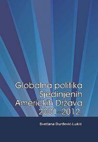 Globalna politika Sjedinjenih Američkih Država 2001-2012
