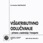 Višeatributivno odlučivanje: Primene u saobraćaju i transportu