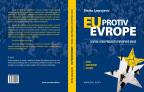 EU protiv Evrope, uspon i pad EU projekta