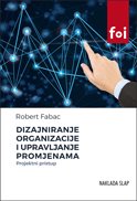 Dizajniranje organizacije i upravljanje promjenama