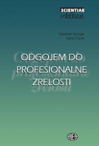 Odgojem do profesionalne zrelosti