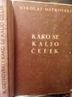 KAKO SE KALIO CELIK