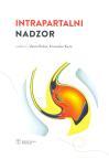 Intrapartalni nadzor Intrapartalni nadzor