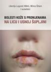 Bolesti kože s promjenama na licu i usnoj šupljini Bolesti kože s promjenama na licu i usnoj šupljini