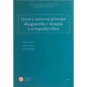 Uvod u osnovne principe dijagnostike i terapije u ortopediji vilica