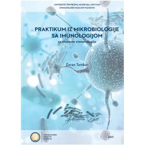 Praktikum iz mikrobiologije sa imunologijom - za studente stomatologije