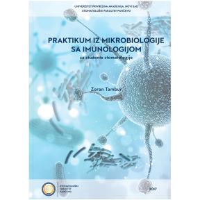 Praktikum iz mikrobiologije sa imunologijom - za studente stomatologije