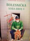 BOLESNICKA SOBA BROJ 3