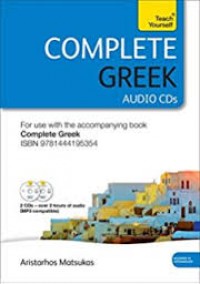 Complete Greek Beginner to Intermediate Book and Audio Course