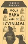 Moja baka vam se izvinjava Moja baka vam se izvinjava