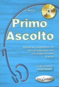 Primo Ascolto - Livello elementare A1-A2