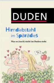 Duden - Hirndiebstahl im Sparadies