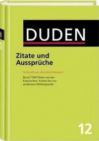 Duden 12 - Zitate und Aussprüche