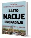 Zašto nacije propadaju Zašto nacije propadaju