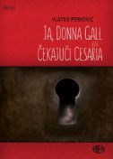 Ja, Donna Gall ili čekajući Cesaria