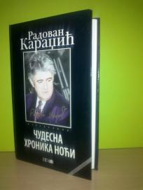 ČUDESNA HRONIKA NOĆI , Radovan Karadžić  ,novo