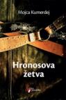 Hronosova žetva Hronosova žetva