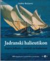 Jadranski halieutikon: gajeta falkuša - nasljeđe za budućnost Jadranski halieutikon: gajeta falkuša - nasljeđe za budućnost
