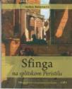 Sfinga na splitskom Peristilu Sfinga na splitskom Peristilu