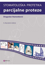 Stomatološka protetika parcijalne proteze, II dopunjeno izdanje