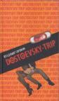 Dostoevsky-trip i četiri priče Dostoevsky-trip i četiri priče