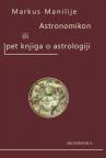 Astronomikon - pet knjiga o astrologiji