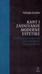 Kant i zasnivanje moderne estetike