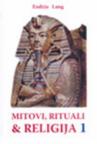 Mitovi, rituali i religija 1-2