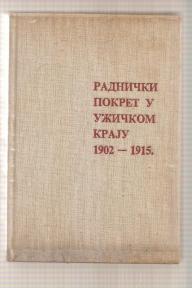 Radnički pokret u užičkom kraju 1902-1915 