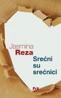 Srećnici su srećnici Srećnici su srećnici