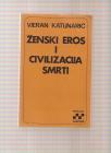 Ženski eros i civilizacija smrti