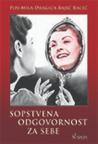 Sopstvena odgovornost za sebe Sopstvena odgovornost za sebe