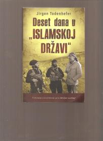 Deset dana u Islamskoj drzavi 
