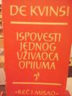 ISPOVEST JEDNOG UZIVAOCA OPIJUMA