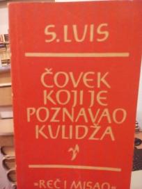COVEK KOJI JE POZNAVAO KULIDZA