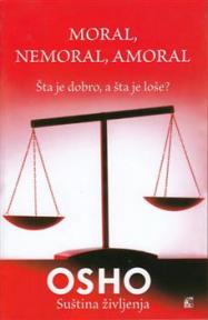 Moral, nemoral, amoral