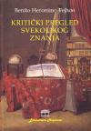 Kritički pregled svekolikog znanja Kritički pregled svekolikog znanja
