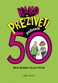 Kako preživeti 50