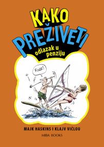 Kako preživeti odlazak u penziju