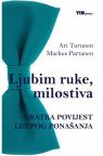 Ljubim ruke, milostiva - kratka povijest lijepog ponašanja