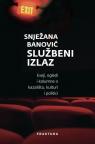 Službeni izlaz - eseji, ogledi i kolumne o kazalištu, kulturi i politici