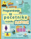 Programiranje za početnike na jeziku Scratch Programiranje za početnike na jeziku Scratch