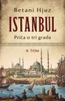 Istanbul: priča o tri grada - II tom