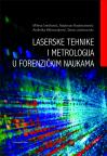 Laserske tehnike i metrologija u forenzičkim naukama